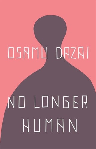 No Longer Human - Osamu Dazai · 2023