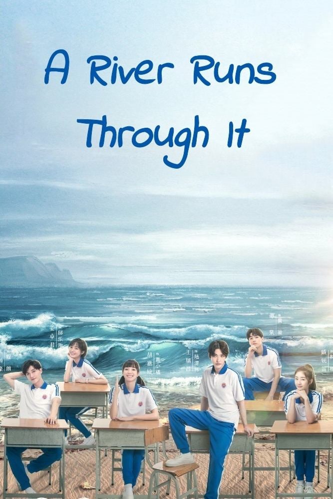 A River Runs Through It - 2021