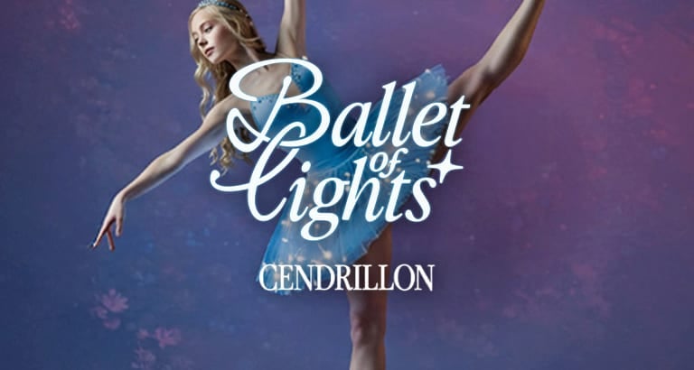 Ballet of Lights Montréal : Cinderella Tickets | Fever