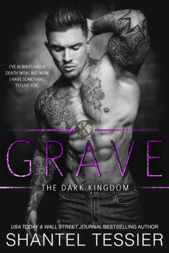 Grave (The Dark Kingdom) - Shantel Tessier · 2020