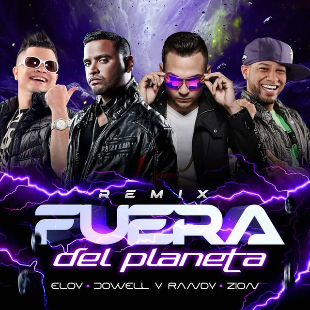 Fuera Del Planeta - Remix - Song · Eloy, Randy Nota Loca, Zion, Jowell & Randy
