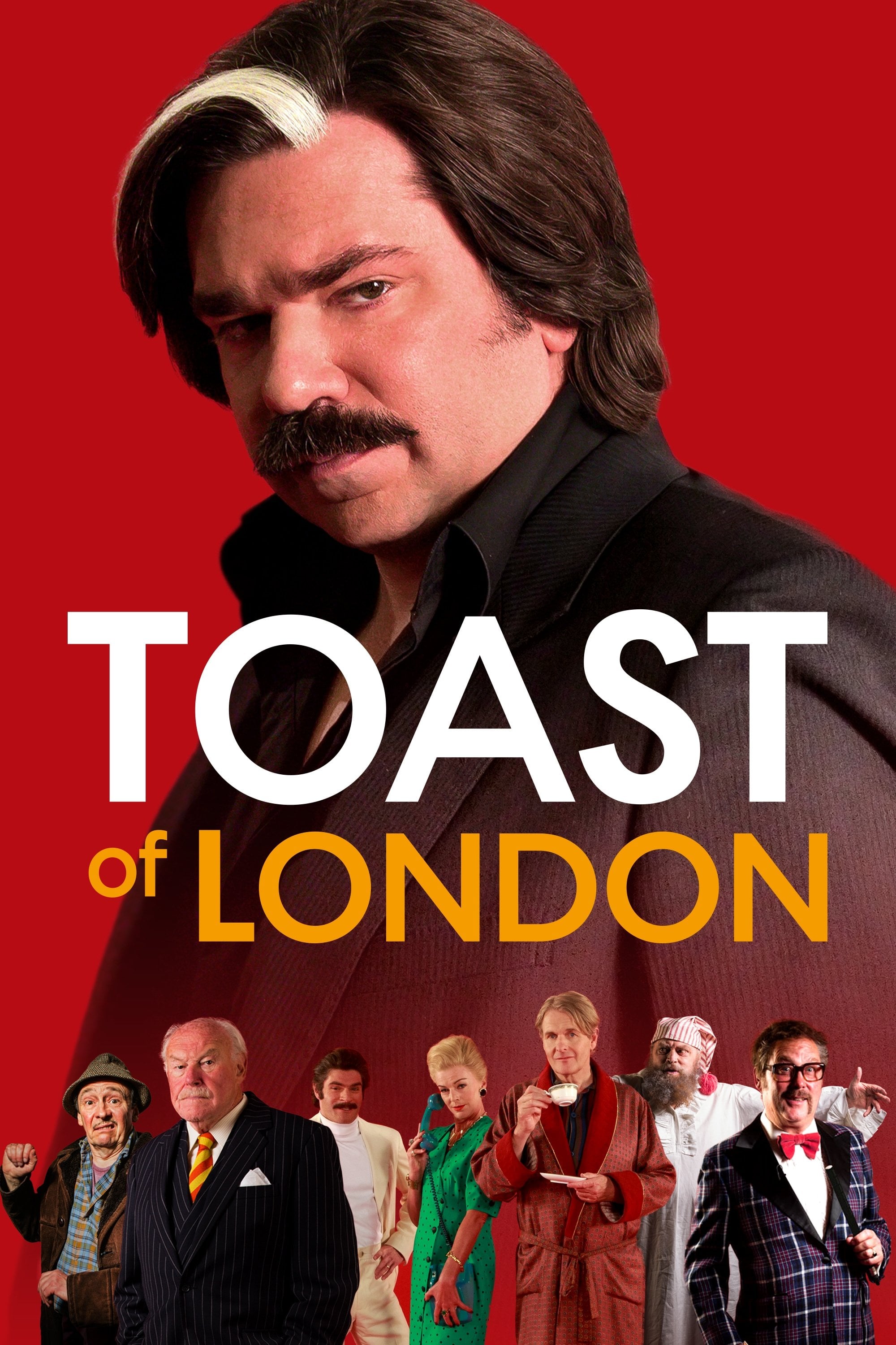Toast of London - Matt Berry, Arthur Mathews · 2013