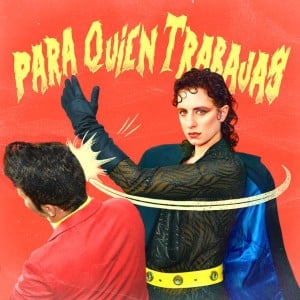 PARA QUIEN TRABAJAS Vol. I - Album · Marilina Bertoldi