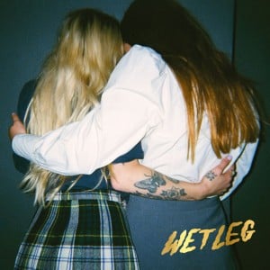 Wet Leg - Album · Wet Leg