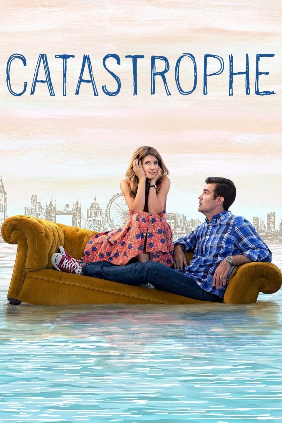 Catastrophe - Rob Delaney, Sharon Horgan · 2015