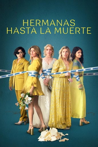 Hermanas hasta la muerte - 2022