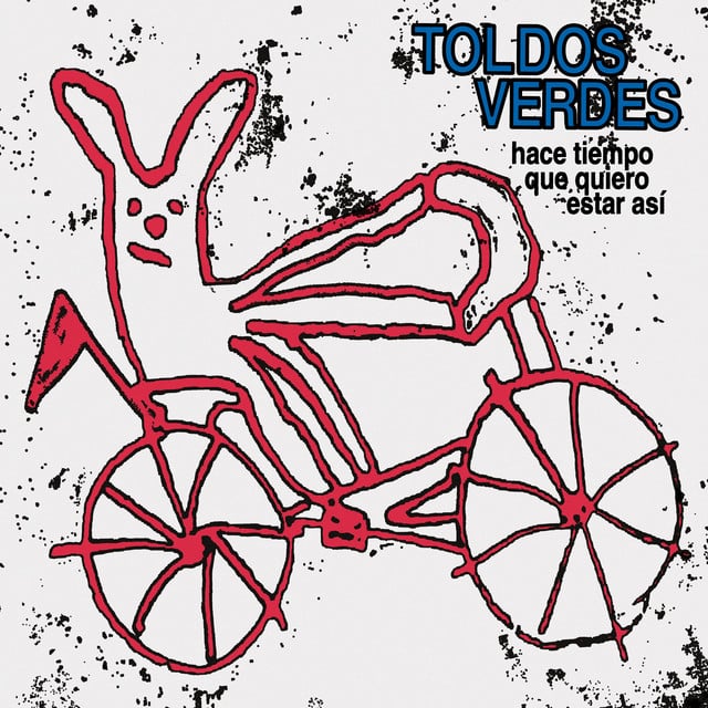 Hace tiempo que quiero estar así - Album · Toldos Verdes