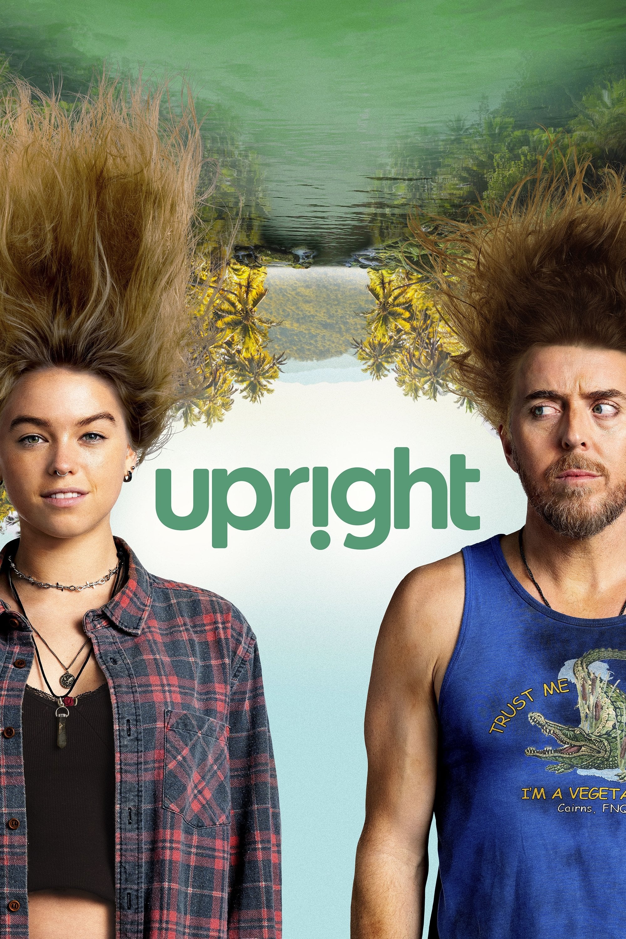 Upright - Matthew Saville, Tim Minchin · 2019