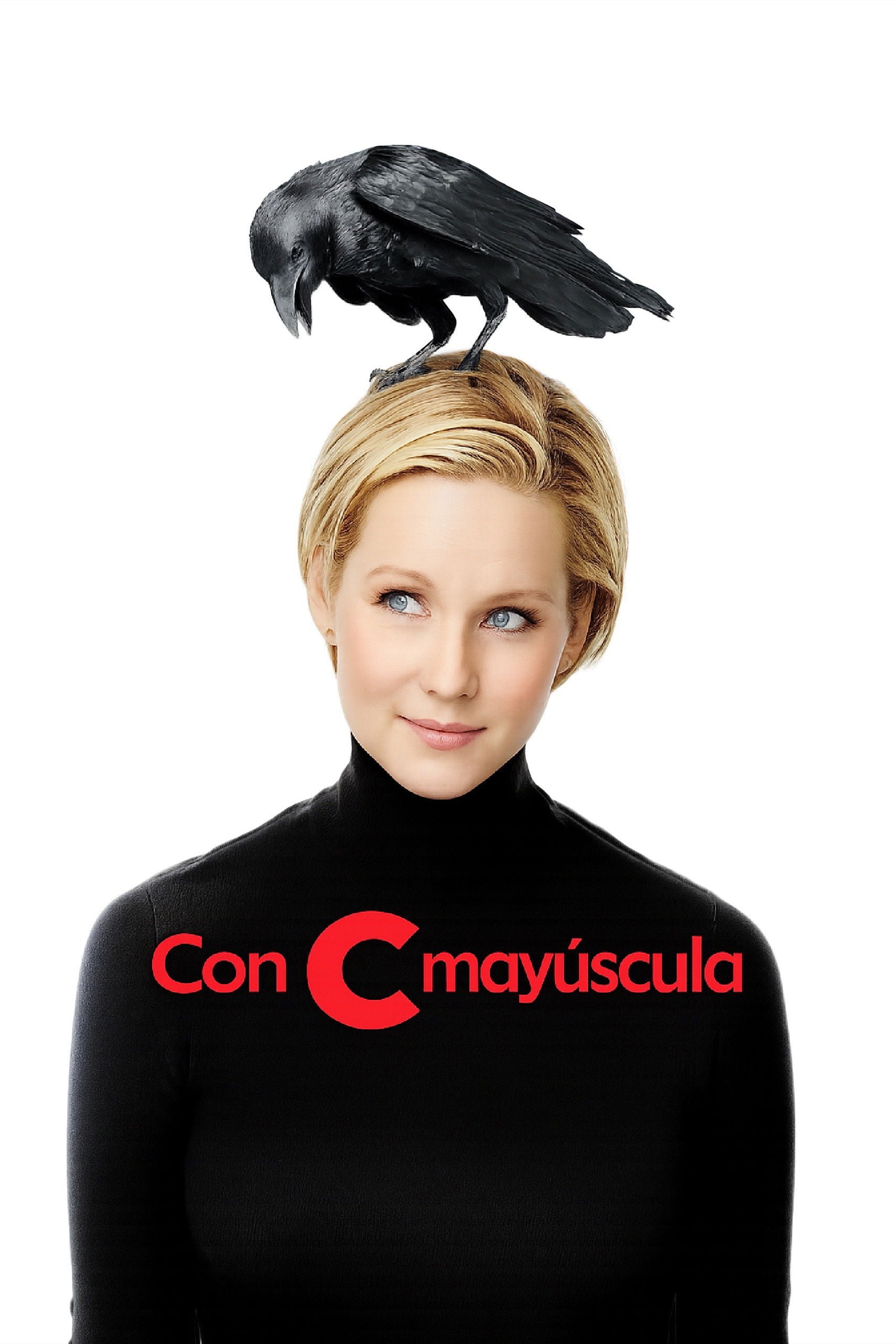 Con C mayúscula - Darlene Hunt · 2010