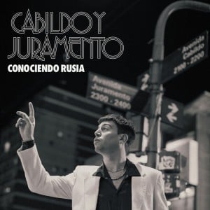 Cabildo y Juramento - Album · Conociendo Rusia