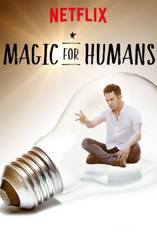 Magia para humanos - Justin Willman · 2018