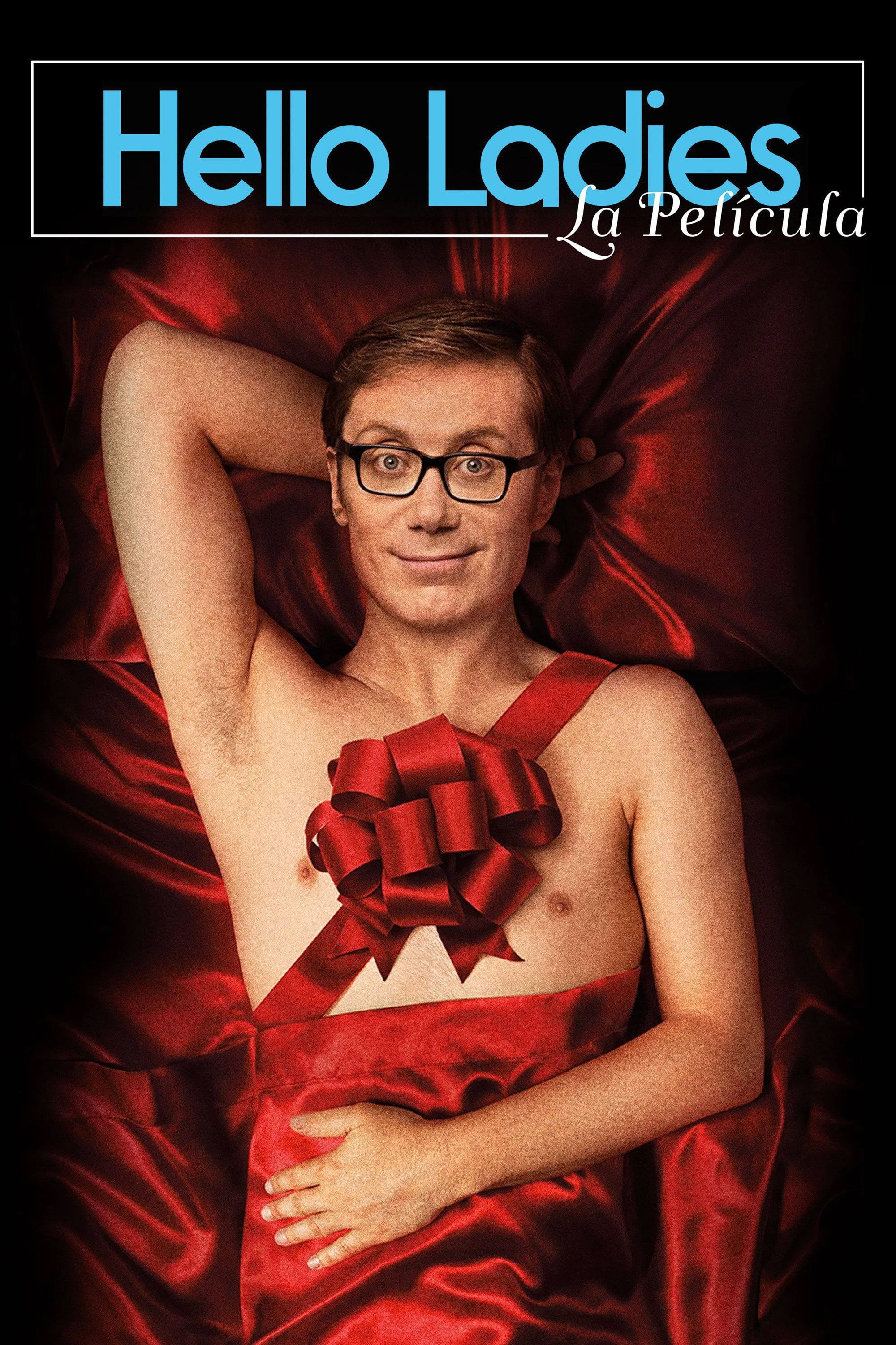 Hello Ladies: la película - Stephen Merchant · 2014