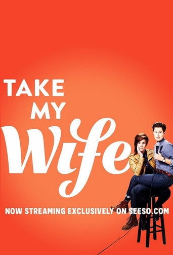Take My Wife - 2016