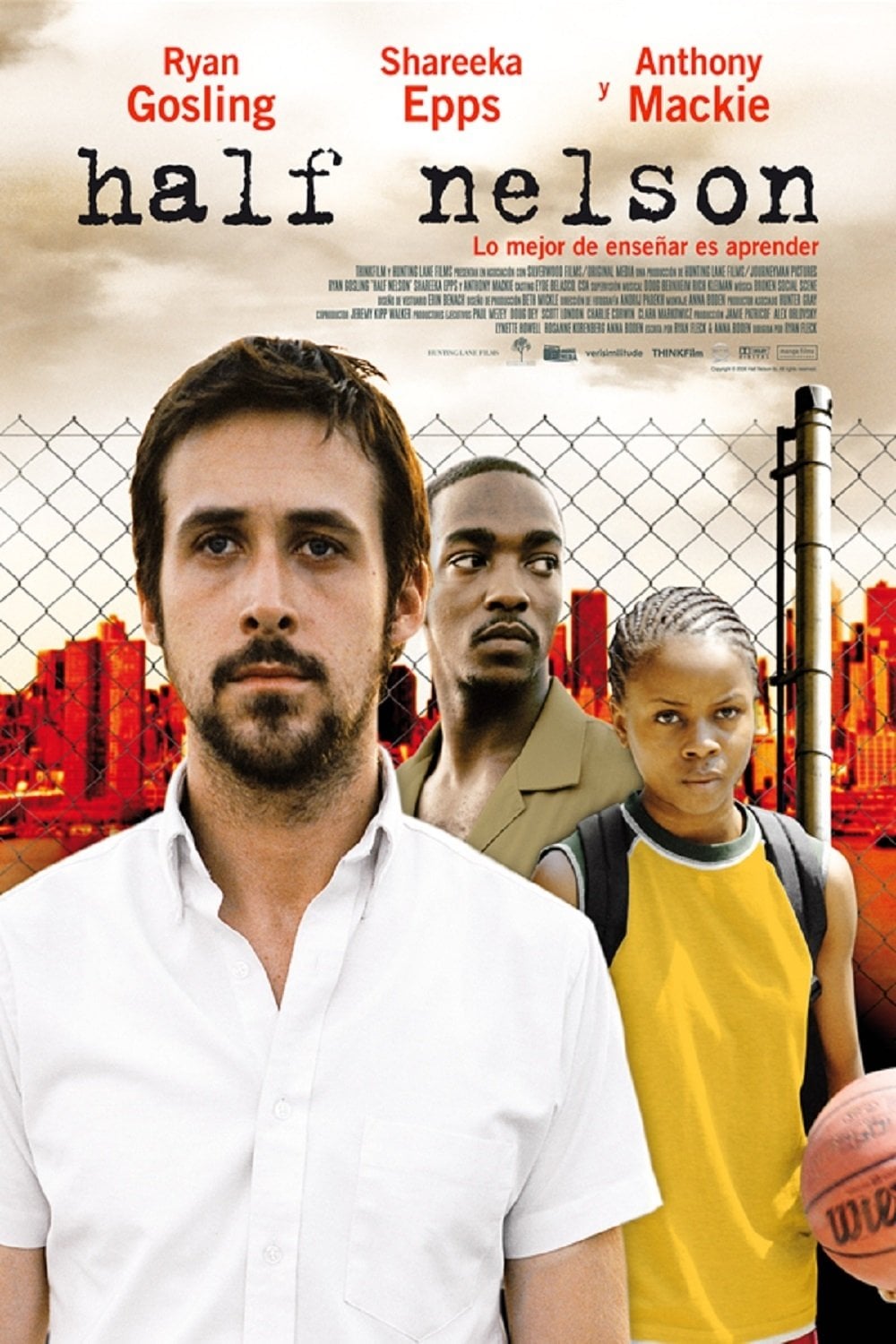 Half Nelson - Ryan Fleck · 2006