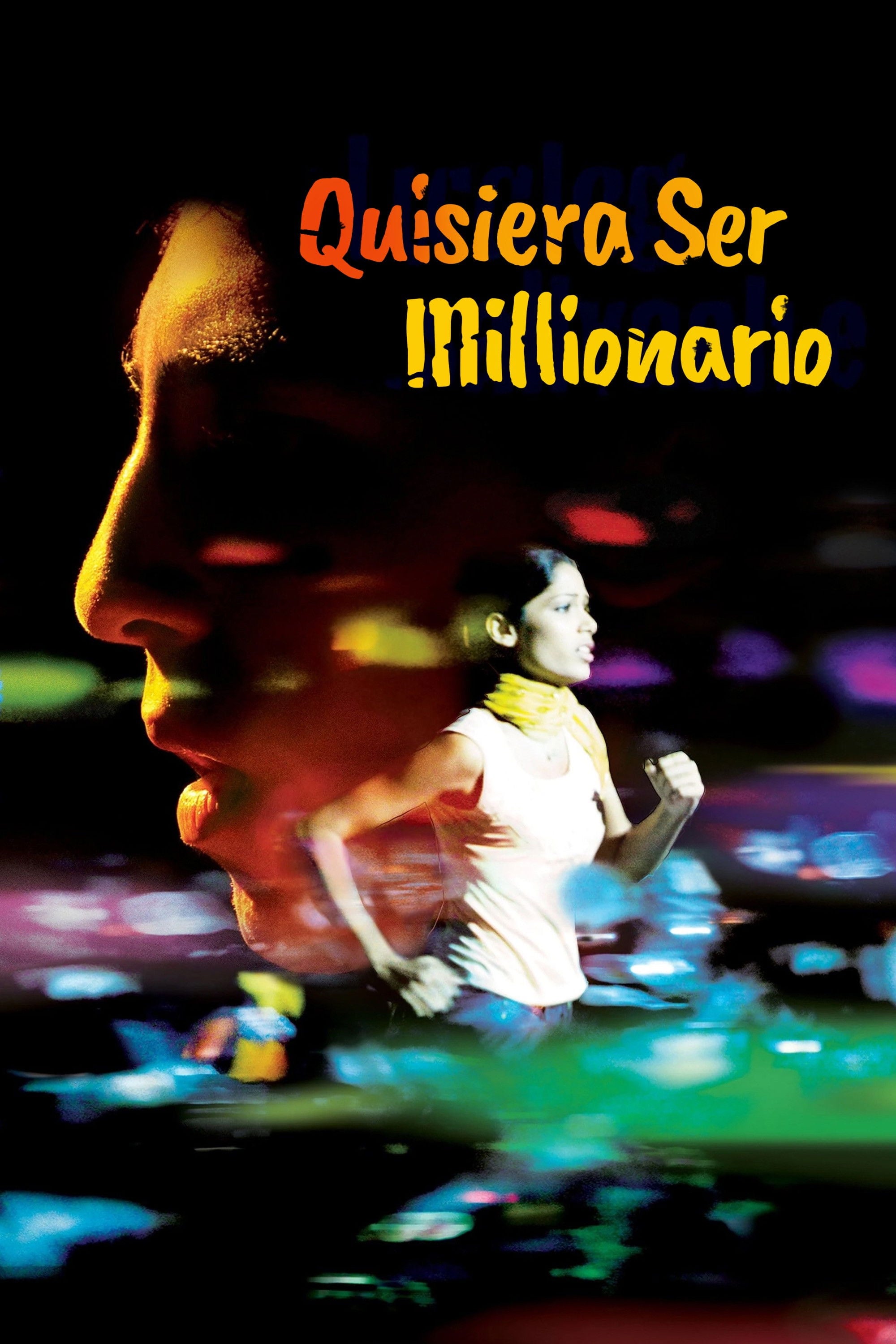 Quisiera Ser Millonario - Danny Boyle · 2008