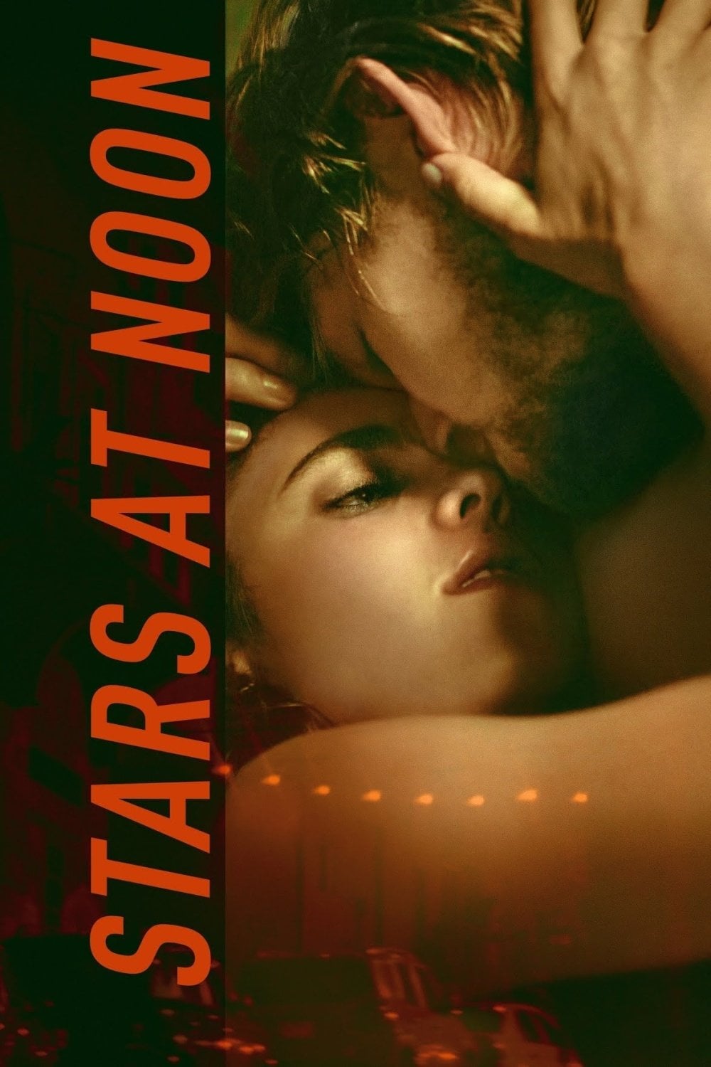 Stars at Noon - Claire Denis · 2022