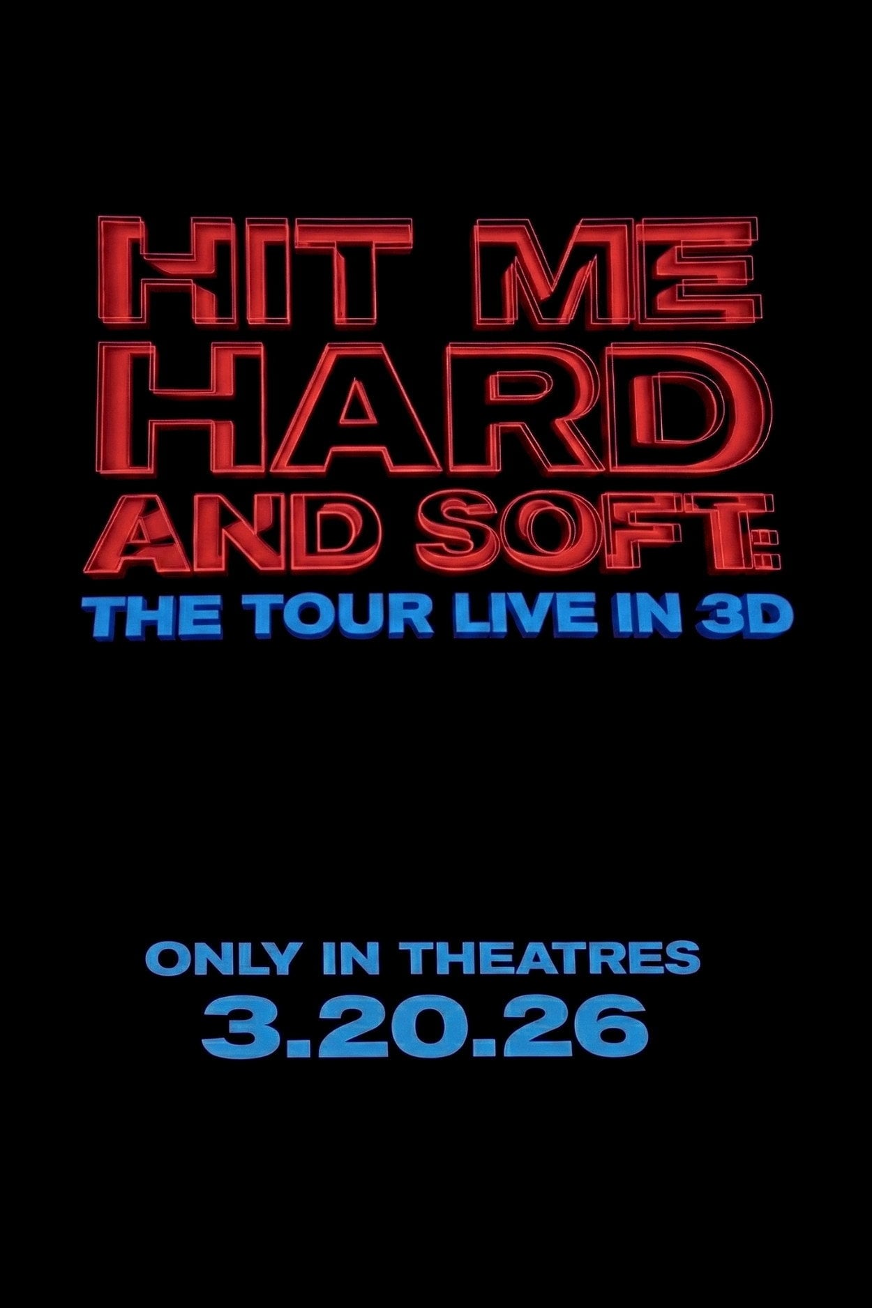 Billie Eilish - Hit Me Hard and Soft : The Tour (3D) - James Cameron · 2026