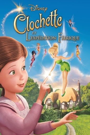 Clochette et l'expédition féerique - Bradley Raymond · 2010