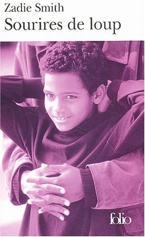 Sourires de loup - Zadie Smith · 2003