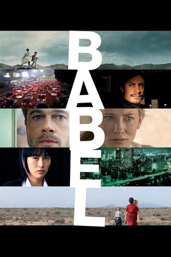 Babel - Alejandro González Iñárritu · 2006
