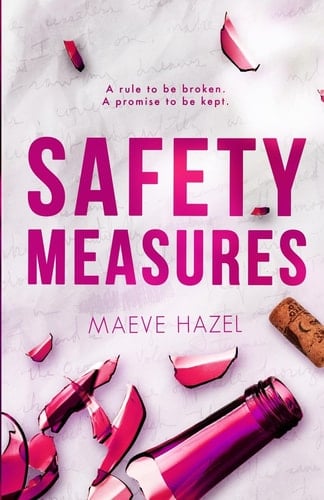 Safety Measures - Maeve Hazel · 2023