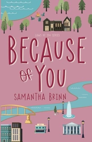 Because of You - Samantha Brinn · 2024