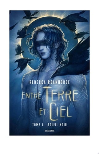 Entre terre et ciel, T1 : Soleil noir - Rebecca Roanhorse, Isabelle Raoux (Pernot), Magdalena Pagowska · 2023