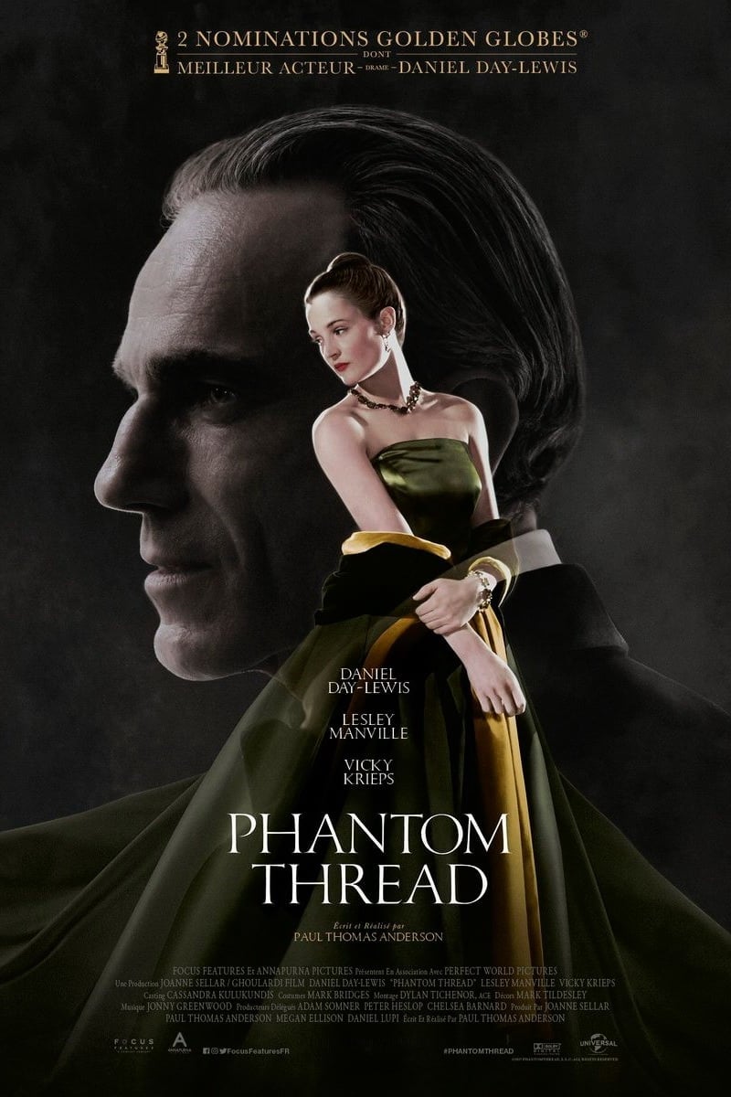 Phantom Thread - Paul Thomas Anderson · 2017