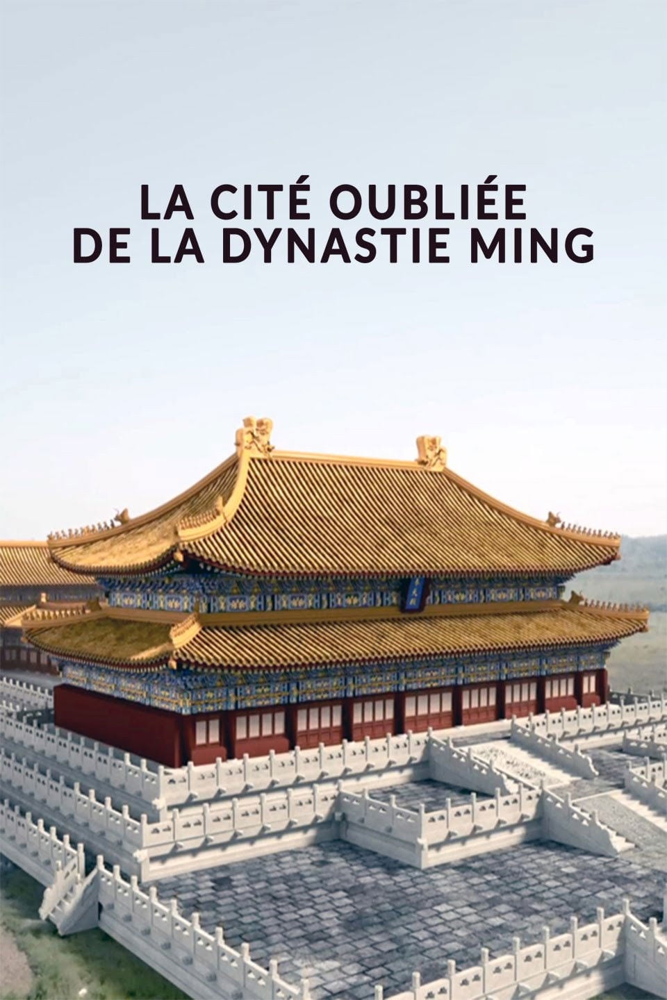 Die vergessene Hauptstadt der Ming-Dynastie - Stéphane Bégoin · 2024