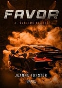 Favor - 2. Sublime Clarté - Jeanne Forster · 2024