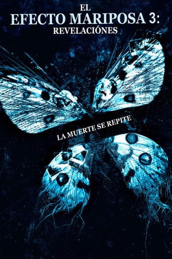 El Efecto Mariposa 3: Revelaciones - Seth Grossman · 2009