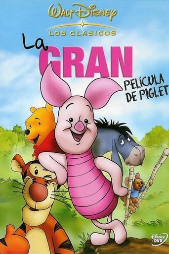 La Gran Película de Piglet (Piglet's Big Movie) - Francis Glebas · 2003