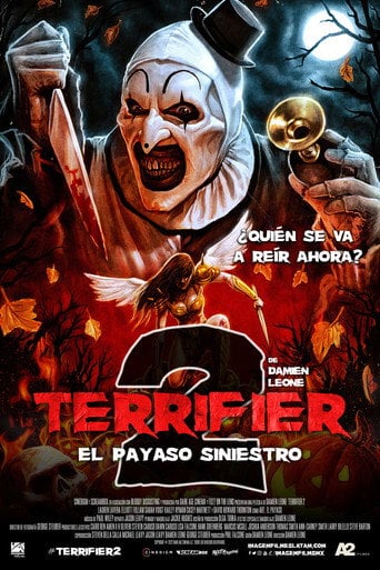 Terrifier 2: El Payaso Siniestro - Damien Leone · 2022