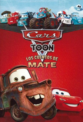 Cars Toons: Los Disparates de Mate (Cars Toons: Mater's Tall Tales) - Rob Gibbs · 2008