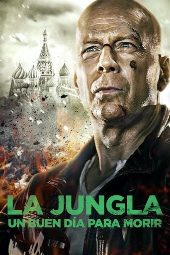 Duro de Matar: Un Buen Día para Morir (A Good Day to Die Hard) - John Moore · 2013
