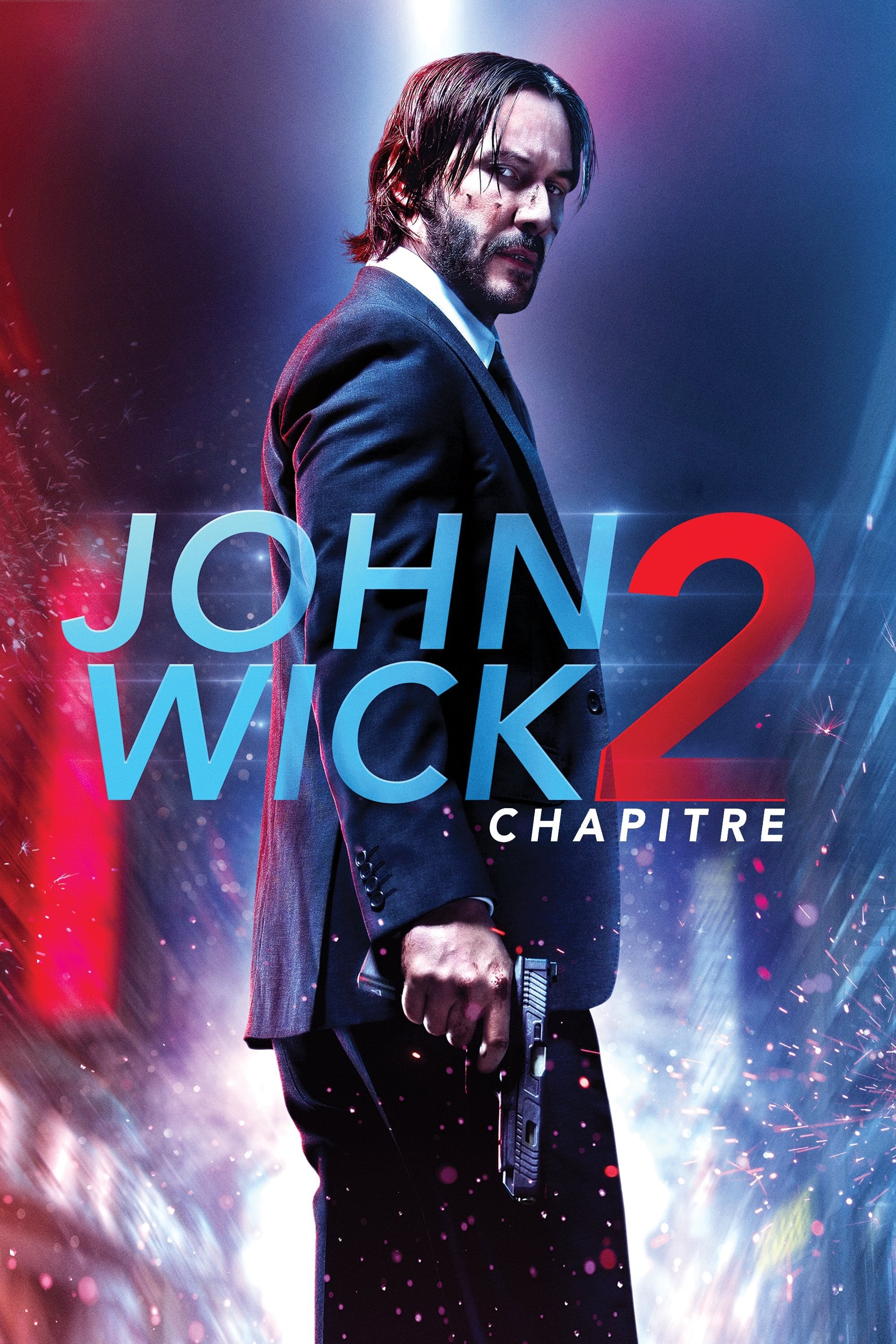 John Wick : Chapitre 2 - Chad Stahelski · 2017