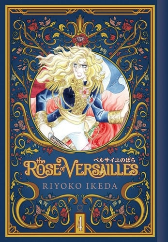 The Rose of Versailles Volume 4 - Ryoko Ikeda · 2021