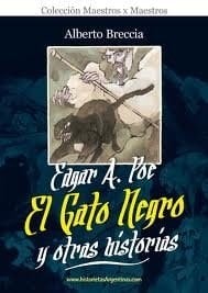 Edgar Allan Poe El gato negro y otras historias - Alberto Breccia · 2011
