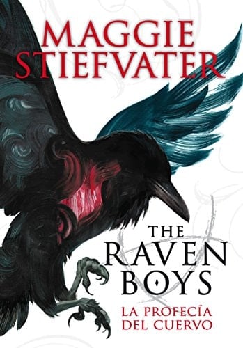 La profecía del cuervo - Maggie Stiefvater • 2013