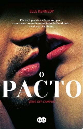 O PACTO - Elle Kennedy · 2021
