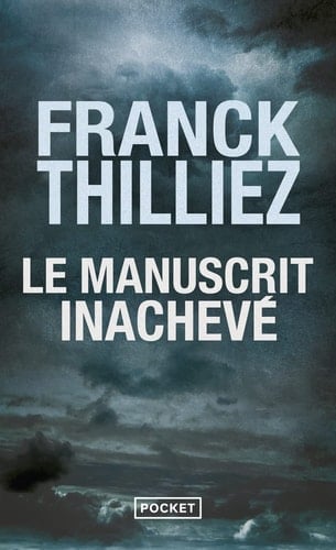 Le manuscrit inachevé - Franck Thilliez • 2019