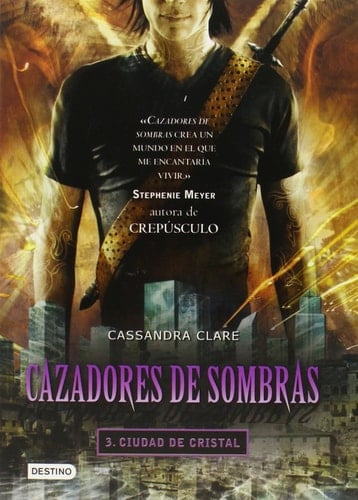 Ciudad de Cristal - Cassandra Clare · 2010