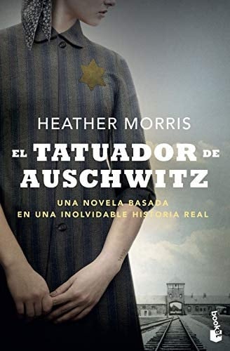 El tatuador de Auschwitz - Heather Morris • 307 pags • 2020