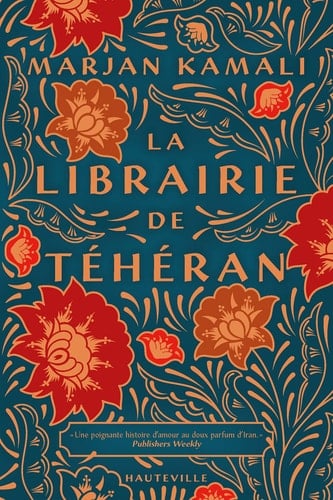 La librairie de T茅h茅ran - Marjan Kamali 路 2021