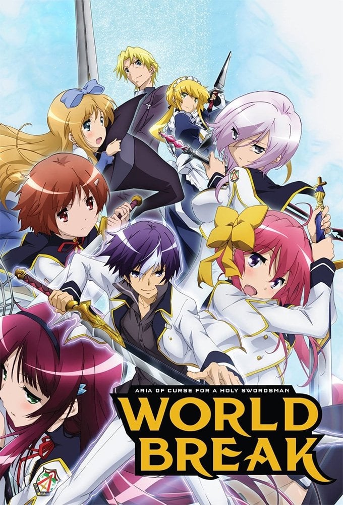 World Break: Aria of Curse for a Holy Swordsman - 2015