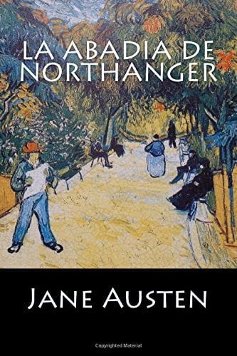 La Abadia de Northanger - Jane. Austen · 2017