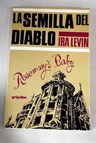 La semilla del diablo - Ira Levin · 1968