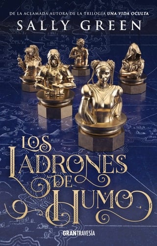 Los Ladrones de Humo - Sally Green