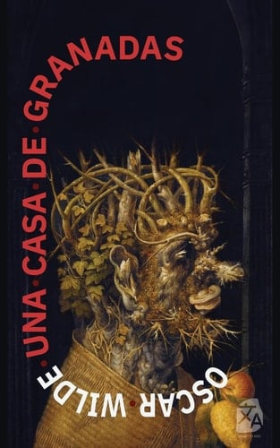 Una casa de granadas - Oscar Wilde · 2024