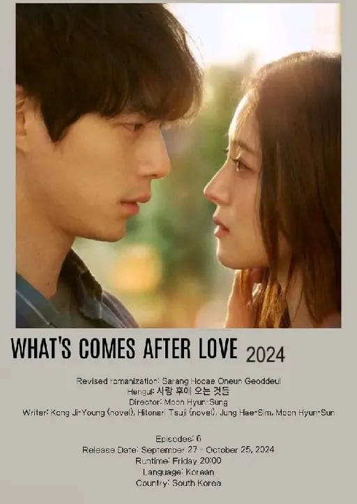 Whats comes after love